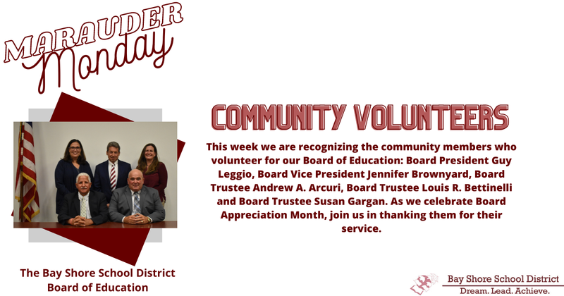 It's Marauder Monday! This week we are recognizing the community members who volunteer for our Board of Education
