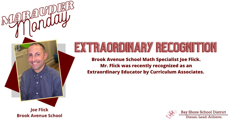 It's Marauder Monday! This week, we are giving a shout out to Brook Avenue School Math Specialist Joe Flick.